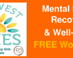 FREE Workshops on Mental Health Recovery & Well-being