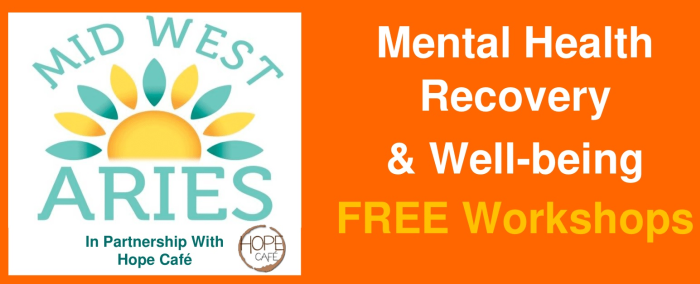 FREE Workshops on Mental Health Recovery & Well-being