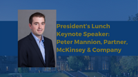 President’s Lunch with Keynote Speaker: Peter Mannion, Partner, McKinsey & Company